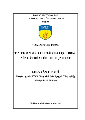 Luận văn thạc sĩ kỹ thuật tính toán sức chịu tải của cọc trong nền cát hóa lỏng do động đất