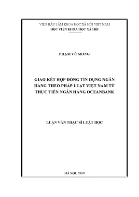 Luận văn thạc sĩ giao kết hợp đồng tín dụng ngân hàng theo pháp luật việt nam từ thực tiễn ngân hàng oceanbank