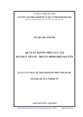 Luận văn thạc sĩ quản lý kinh tế quản lý nguồn nhân lực tại đài phát thanh truyền hình tỉnh thái nguyên