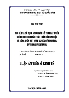Luận án tiến sĩ thu hút và sử dụng nguồn vốn hỗ trợ phát triển chính thức oda vào phát triển nông nghiệp nông thôn việt nam nghiên cứu tại vùng duyên hải miền trung