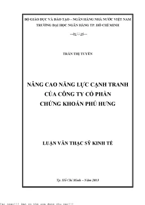 Nâng cao năng lực cạnh tranh của công ty cổ phần chứng khoán phú hưng luận văn thạc sĩ kinh tế
