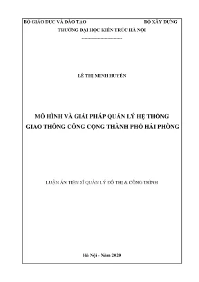 Luận án tiến sĩ quản lý đô thị và công mô hình và giải pháp quản lý hệ thống giao thông công cộng thành phố hải phòng