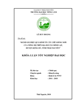 Luận văn đánh giá hiệu quả kinh tế cây chè giống mới của nông hộ trên địa bàn xã minh lập huyện đồng hỷ tỉnh thái nguyên
