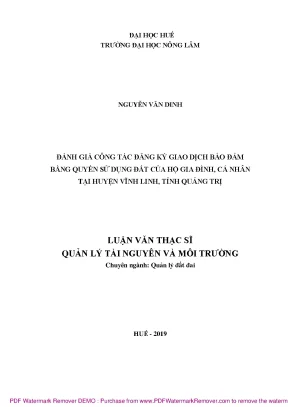 Luận văn thạc sĩ đánh giá công tác đăng ký giao dịch bảo đảm bằng quyền sử dụng đất tại địa bàn huyện vĩnh linh tỉnh quảng trị