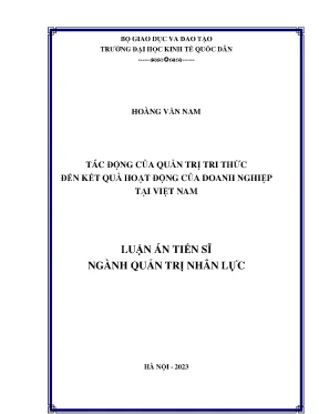 Luận án tiến sĩ tác động của quản trị tri thức đến kết quả hoạt động của doanh nghiệp tại việt nam