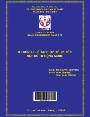 Luận văn thạc sĩ thi công chế tạo hộp điều khiển hộp số tự động a340e