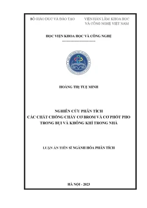 Luận án tiến sĩ nghiên cứu phân tích các chất chống cháy cơ brom và cơ phốt pho trong bụi và không khí trong nhà