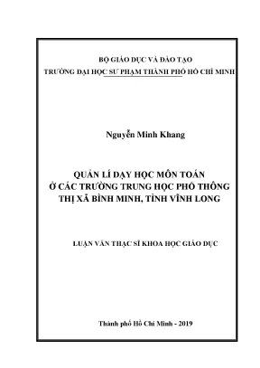 Luận văn thạc sĩ khoa học giáo dục quản lí dạy học môn toán ở các trường trung học phổ thông thị xã bình minh tỉnh vĩnh long