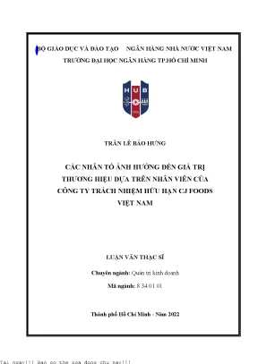 Các nhân tố ảnh hưởng đến giá trị thương hiệu dựa trên nhân viên của công ty trách nhiệm hữu hạn cj foods việt nam luận văn thạc sĩ