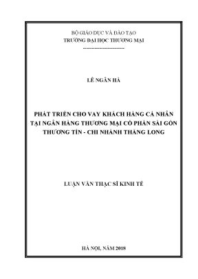 Luận văn phát triển cho vay khách hàng cá nhân tại ngân hàng thương mại cổ phần sài gòn thương tín chi nhánh thăng long