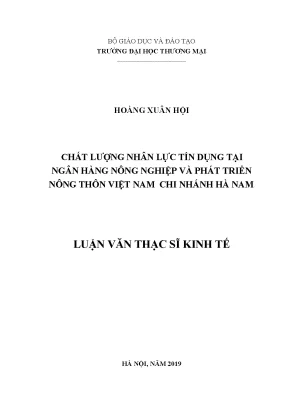 Luận văn chất lượng nhân lực tín dụng tại ngân hàng nông nghiệp và phát triển nông thôn việt nam chi nhánh hà nam