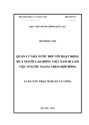 Luận văn thạc sĩ quản lý công quản lý nhà nước đối với hoạt động đưa người lao động việt nam đi làm việc ở nước ngoài theo hợp đồng