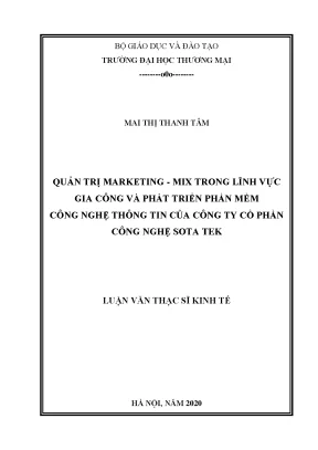 Luận văn quản trị marketing mix trong lĩnh vực gia công và phát triển phần mềm công nghệ thông tin của công ty cổ phần công nghệ sota tek