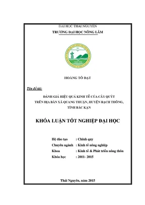 Luận văn đánh giá hiệu quả kinh tế của cây quýt trên địa bàn xã quang thuận huyện bạch thông tỉnh bắc kạn
