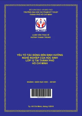 Luận văn thạc sĩ yếu tố tác động đến định hướng nghề nghiệp của học sinh lớp 12 tại thành phố hồ chí minh