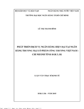 Phát triển dịch vụ ngân hàng hiện đại tại ngân hàng thương mại cổ phần công thương việt nam chi nhánh tỉnh đắk lăk luận văn thạc sĩ kinh tế