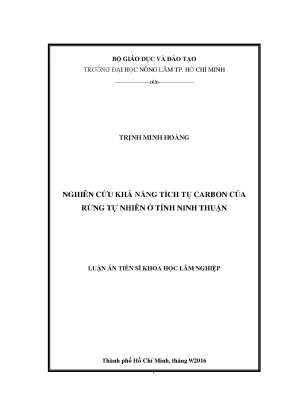 Luận án tiến sĩ nghiên cứu khả năng tích tụ carbon của rừng tự nhiên ở tỉnh ninh thuận
