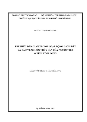 Luận văn tri thức dân gian trong hoạt động đánh bắt và bảo vệ nguồn thủy sản của người việt ở tỉnh vĩnh long