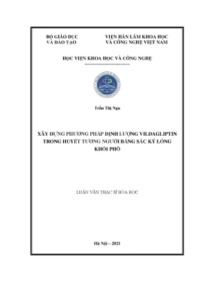 Luận văn thạc sĩ xây dựng phương pháp định lượng vildaglitin trong huyết tương người bằng sắc ký lỏng khối phổ