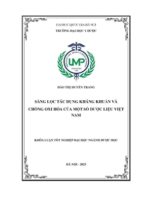Luận văn thạc sĩ sàng lọc tác dụng kháng khuẩn và chống oxi hóa của một số dược liệu việt nam