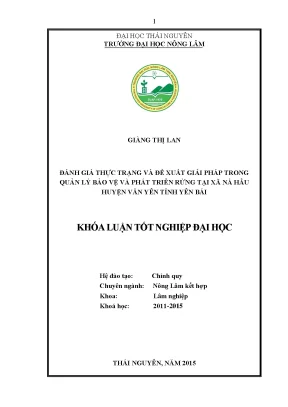 Luận văn đánh giá thực trạng công tác quản lý bảo vệ rừng và phát triển rừng tại xã nà hẩu huyện văn yên tỉnh yên bái