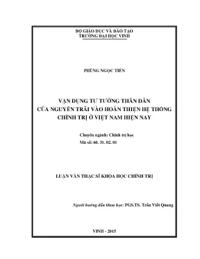 Luận văn vận dụng tư tưởng thân dân của nguyễn trãi vào hoàn thiện hệ thống chính trị ở việt nam hiện nay