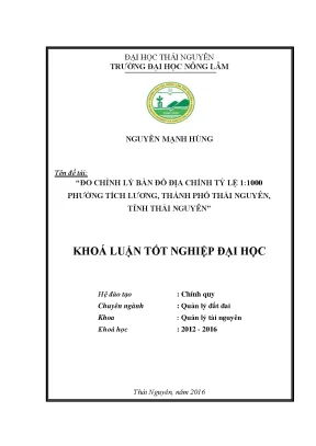 Luận văn đo chỉnh lý bản đồ địa chính tỷ lệ 1 1000 phường tích lương thành phố thái nguyên tỉnh thái nguyên