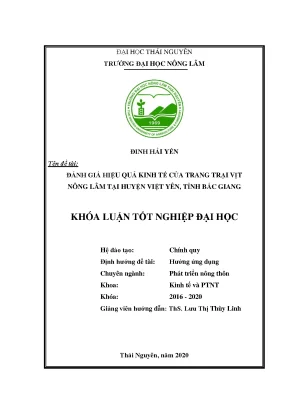 Luận văn đánh giá hiệu quả kinh tế của trang trại vịt nông lâm tại huyện việt yên tỉnh bắc giang