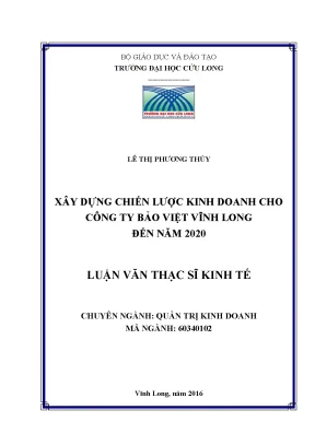 Luận văn thạc sĩ xây dựng chiến lược kinh doanh của công ty bảo việt vĩnh long đến năm 2020