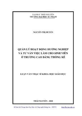 Luận văn thạc sĩ quản lý hoạt động hướng nghiệp và tư vấn việc làm cho sinh viên ở trường cao đẳng thống kê
