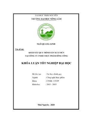 Luận văn khảo sát quy trình sản xuất bún tại công ty trách nhiệm hữu hạn thực phẩm sông công