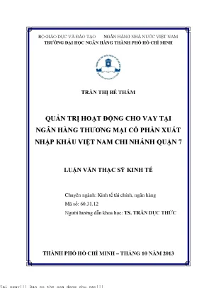 Quản trị hoạt động cho vay tại ngân hàng thương mại cổ phần xuất nhập khẩu việt nam chi nhánh quận 7 luận văn thạc sĩ kinh tế