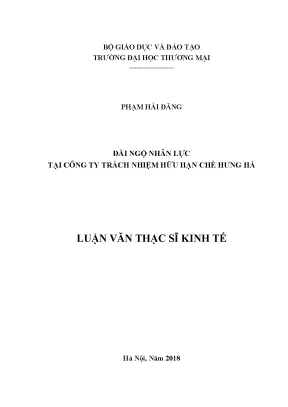 Luận văn đãi ngộ nhân lực tại công ty trách nhiệm hữu hạn chè hưng hà