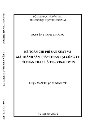 Luận văn thạc sĩ kế toán chi phí sản xuất và giá thành sản phẩm than tại công ty cp than hà tu vinacomin