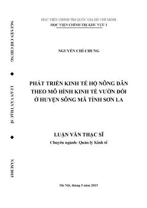 Luận văn thạc sĩ kinh tế phát triển kinh tế hộ nông dân theo mô hình kinh tế vườn đồi ở huyện sông mã tỉnh sơn la