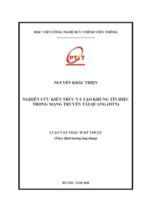 Luận văn nghiên cứu kiến trúc và tạo khung tín hiệu trong mạng truyền tải quang otn