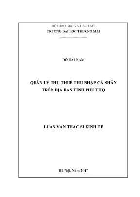 Luận văn thạc sĩ quản lý thu thuế thu nhập cá nhân trên địa bàn tỉnh phú thọ