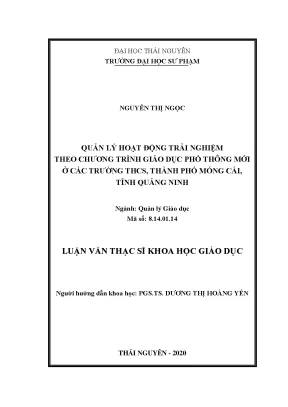 Luận văn thạc sĩ khoa học giáo dục quản lý hoạt động trải nghiệm theo chương trình giáo dục phổ thông mới ở các trường thcs thành phố móng cái tỉnh quảng ninh
