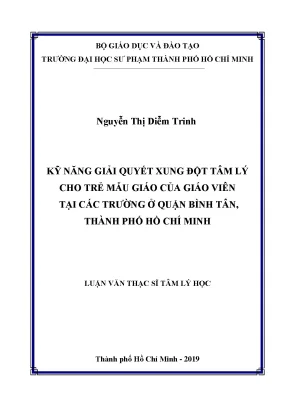 Luận văn thạc sĩ kỹ năng giải quyết xung đột tâm lý cho trẻ mẫu giáo của giáo viên tại các trường ở quận bình tân thành phố hồ chí minh