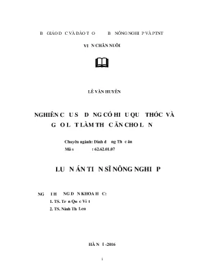 Luận án tiến sĩ nghiên cứu sử dụng có hiệu quả thóc và gạo lật làm thức ăn cho lợn