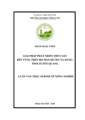 Luận văn giải pháp phát triển thủy sản bền vững trên địa bàn huyện na hang tỉnh tuyên quang