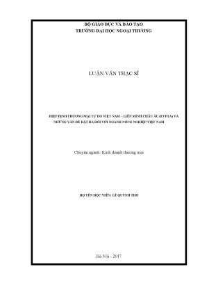 Luận văn thạc sĩ hiệp định thương mại tự do việt nam eu evfta và những vấn đề đặt ra với ngành nông nghiệp việt nam