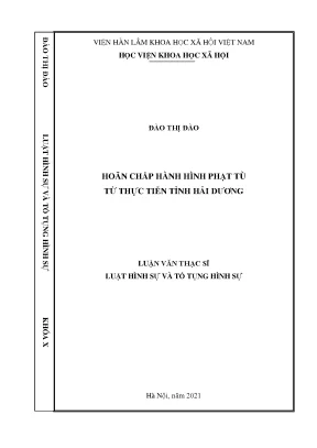 Luận văn thạc sĩ hoãn chấp hành hình phạt tù từ thực tiễn tỉnh hải dương