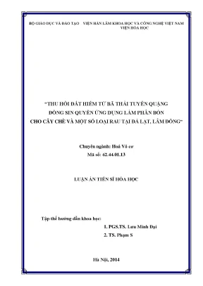 Luận án tiến sĩ thu hồi đất hiếm từ bã thải tuyển quặng đồng sin quyền ứng dụng làm