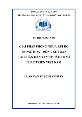 Luận văn thạc sĩ giải pháp phòng ngừa kế toán tại ngân hàng thương mại cổ phần đầu tư và phát triển việt nam luận văn thạc sĩ