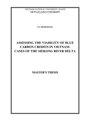 Luận văn thạc sĩ assessing the viability of blue carbon credits in vietnam cases of the mekong river delta