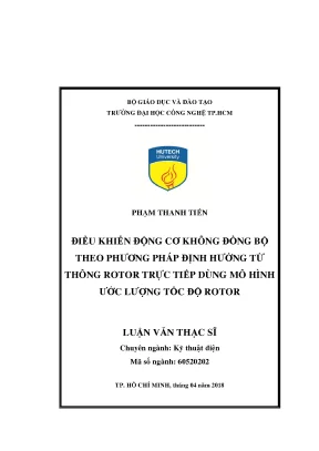 Luận văn thạc sĩ điều khiển động cơ không đồng bộ theo phương pháp định hướng từ thông rotor trực tiếp dùng mô hình ước lượng tốc độ rotor