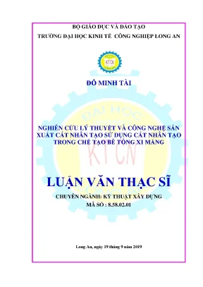 Luận văn nghiên cứu lý thiết và công nghệ sản xuất cát nhân tạo sử dụng cát nhân tạo trong bê tông xi măng