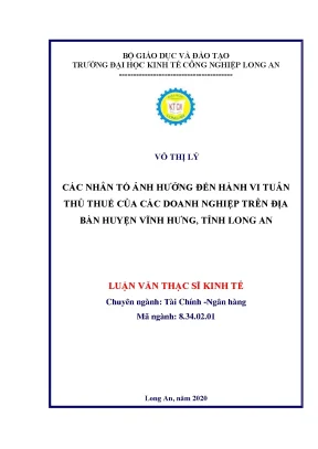 Luận văn thạc sĩ các nhân tố ảnh hưởng đến hành vi tuân thủ thuế các doanh nghiệp trên địa bàn huyện vĩnh hưng tỉnh long an