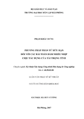 Luận văn thạc sĩ phương pháp phần tử hữu hạn đối với các bài toán dầm nhiều nhịp chịu tác dụng của tải trọng tĩnh